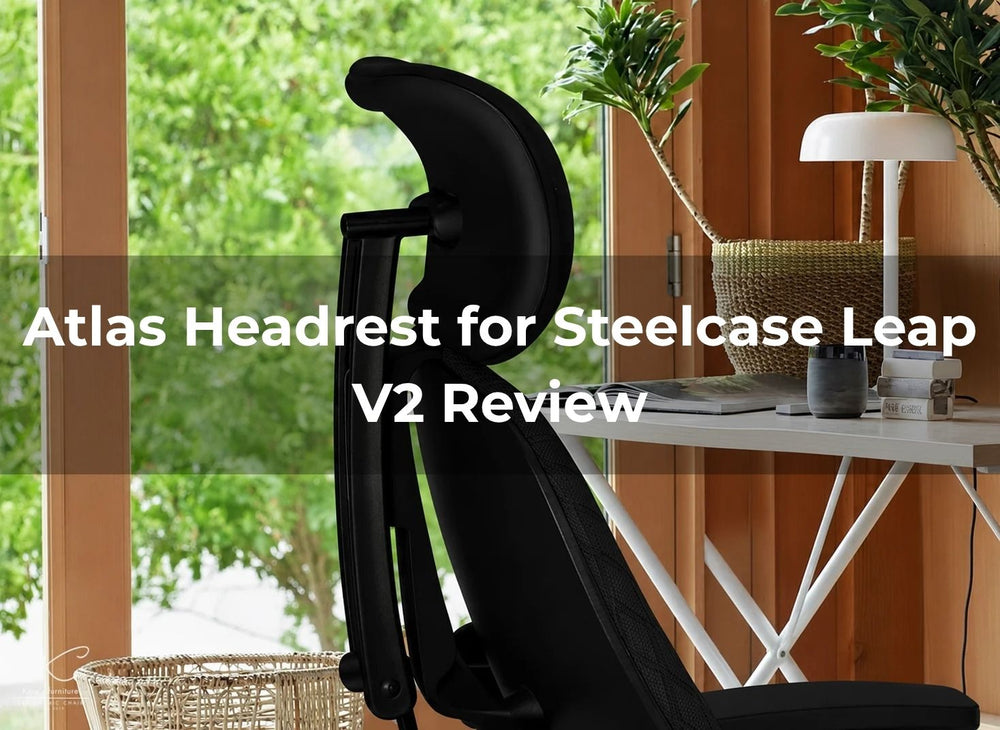Atlas Headrest for Steelcase Leap V2 Review: Is It Worth Adding?