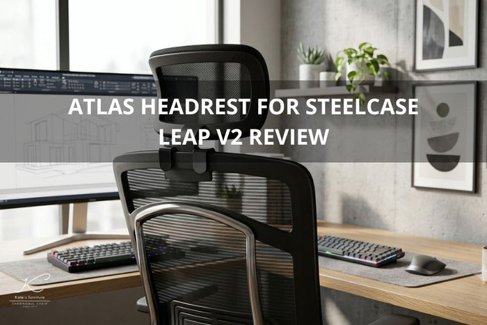 Atlas Headrest for Steelcase Leap V2 Review
