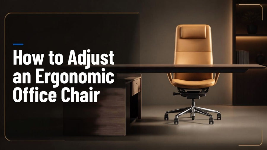 How to Adjust an Ergonomic Office Chair for Better Comfort and Posture