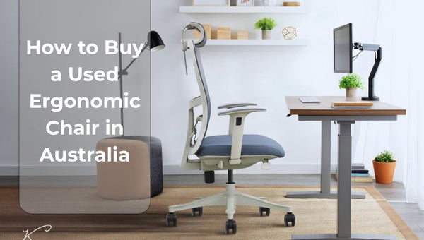 How to Buy a Used Ergonomic Chair in Australia (2026 Guide)